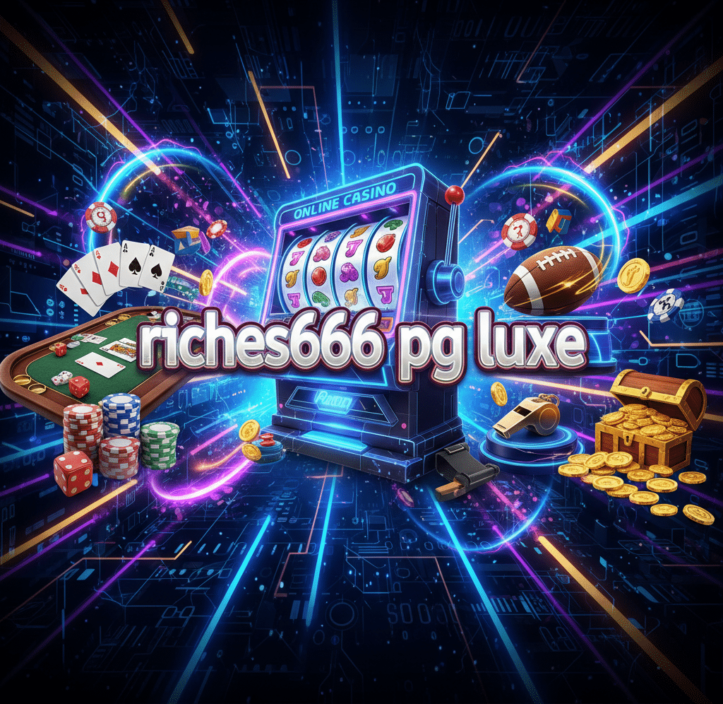 riches666 pg luxe