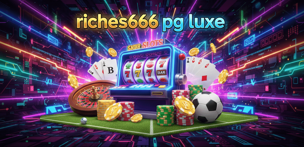 riches666 pg luxe